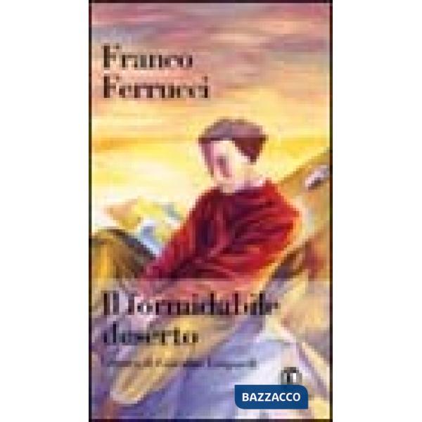 Formidabile deserto. Lettura di Giacomo Leopardi (Il)