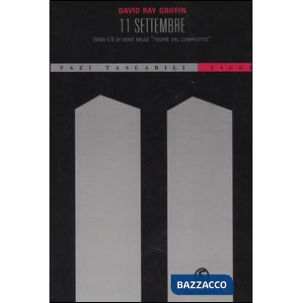 11 settembre. Cosa c'è di vero nelle «teorie del complotto»