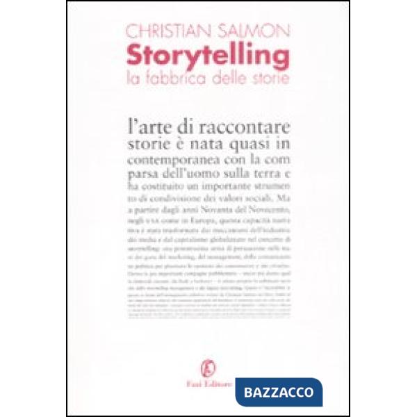 Storytelling. La fabbrica delle storie