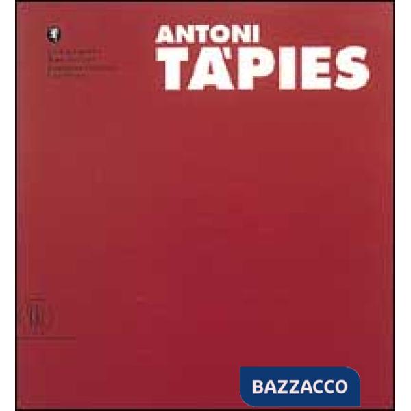 Tapies Antoni. Ediz. italiana e tedesca. Vol. 2