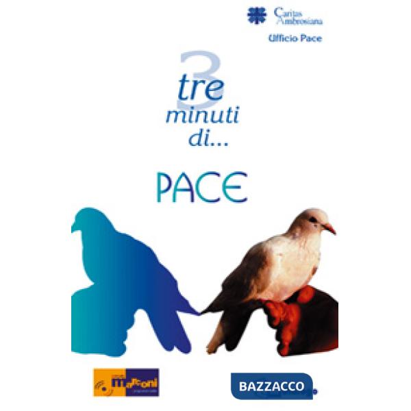 Tre minuti di... pace