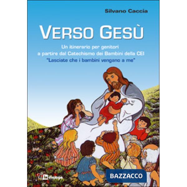 Verso Gesù