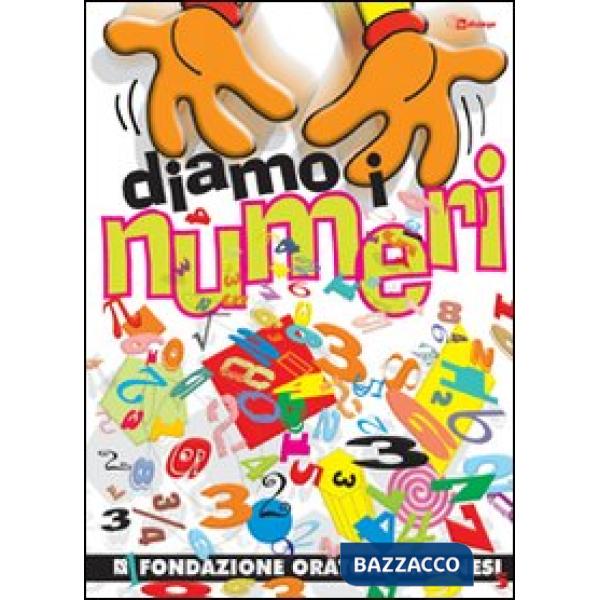 Diamo i numeri. Con CD Audio