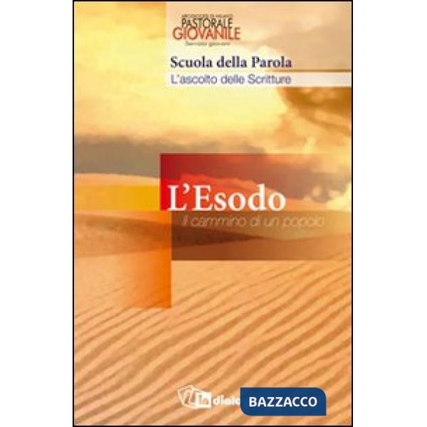 Esodo. Il cammino di un popolo