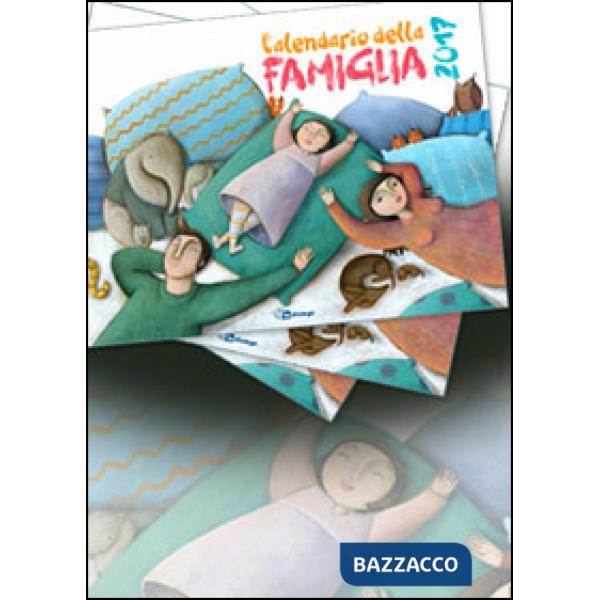 Calendario della famiglia 2017 (Il)