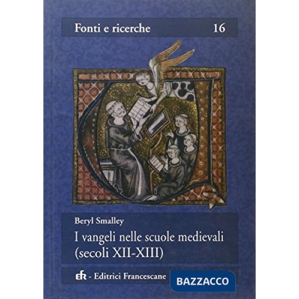 Vangeli nelle scuole medievali (secoli XII-XIII) (I)