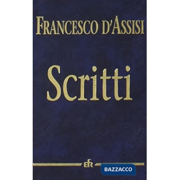 Scritti. Testo latino e italiano