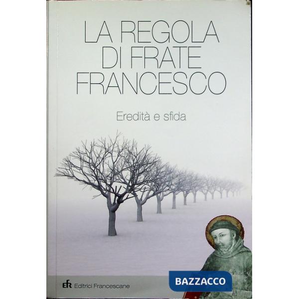 Regola di frate Francesco (La)