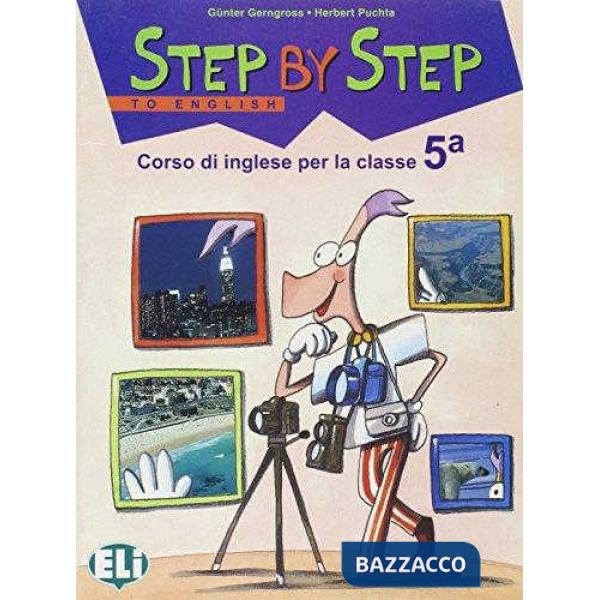 STEP BY STEP TO ENGLISH. PER LA SCUOLA ELEMENTARE. VOL. 5