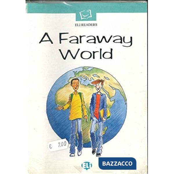 A FARAWAY WORLD - SET