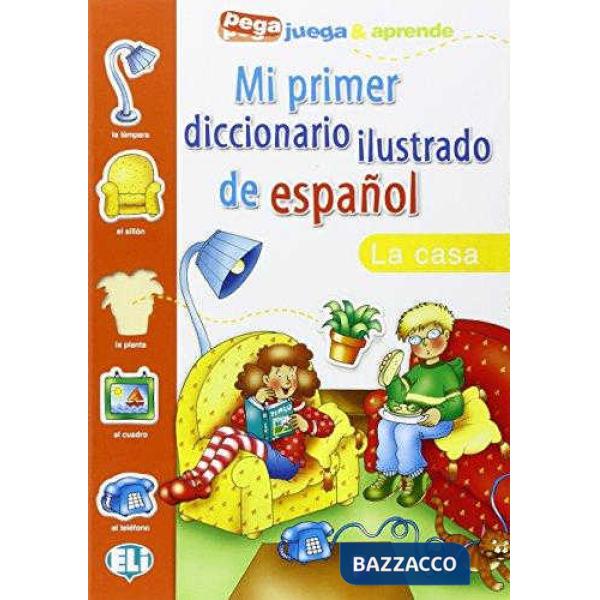 MI PRIMER DICCIONARIO - LA CASA