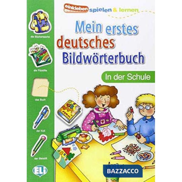 MEIN ERSTES DEUTSCHES - SCHULE