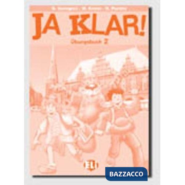 JA KLAR. LIBRO DEGLI ESERCIZI. PER LA SCUOLA ELEMENTARE