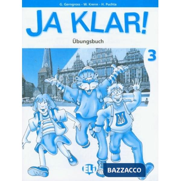 JA KLAR. LIBRO DEGLI ESERCIZI. PER LA SCUOLA ELEMENTARE