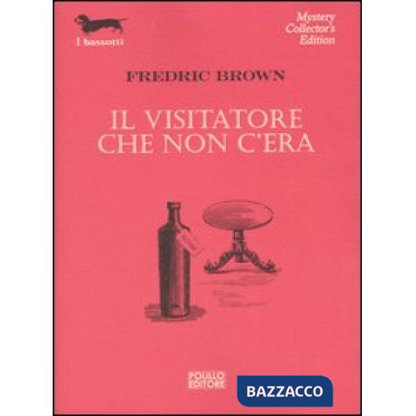 Visitatore che non c'era (Il)