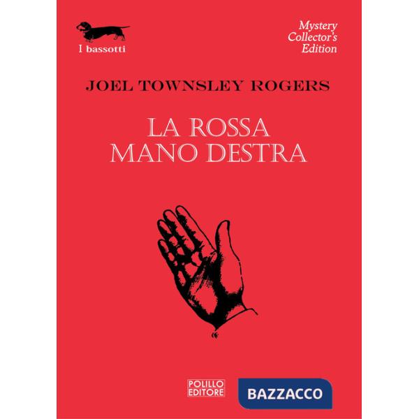 Rossa mano destra (La)