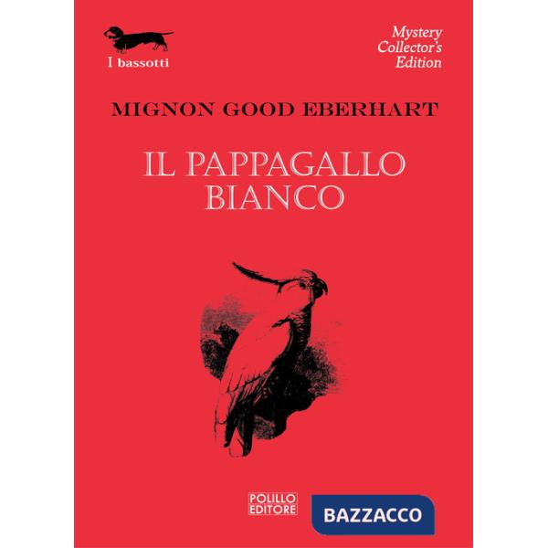 Pappagallo bianco (Il)