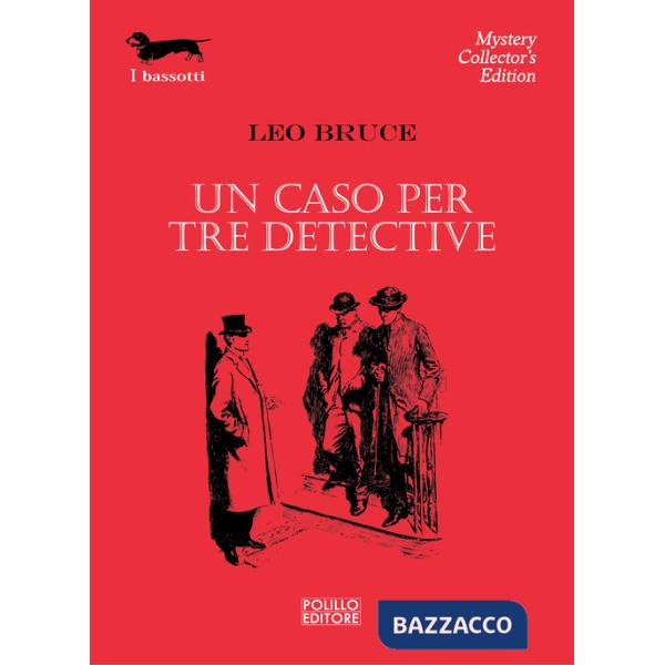 Caso per tre detective (Un)