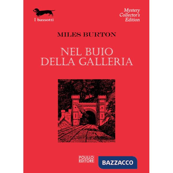 Nel buio della galleria