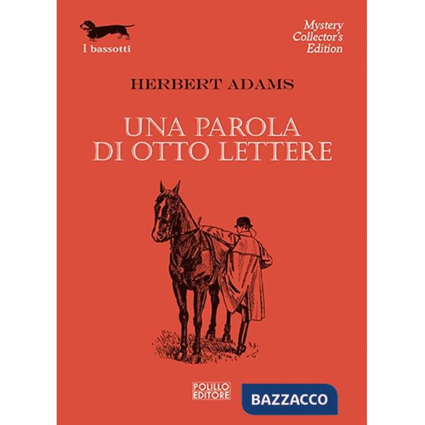 Parola di otto lettere (Una)