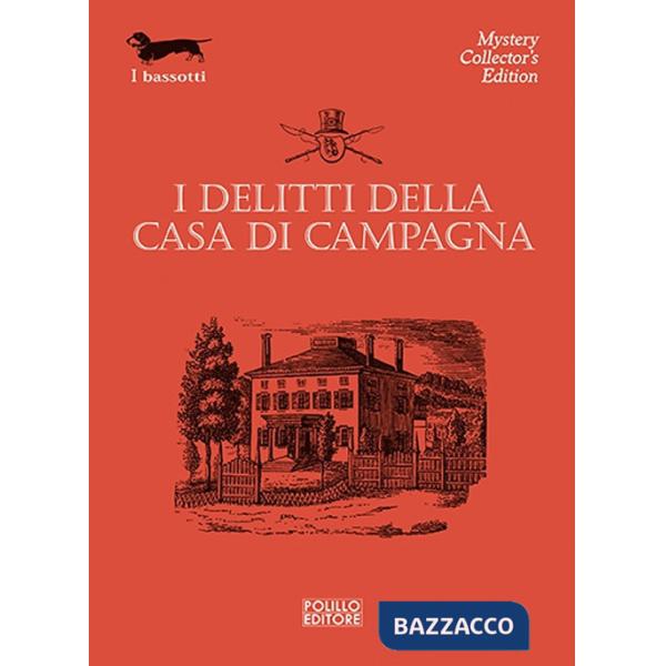Delitti della casa di campagna (I)