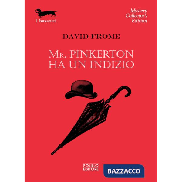 Mr. Pinkerton ha un indizio