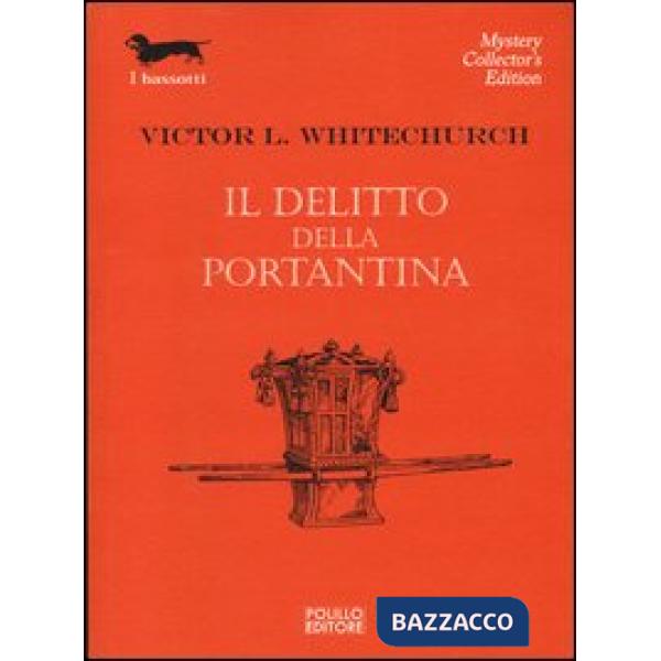 Delitto della portantina (Il)