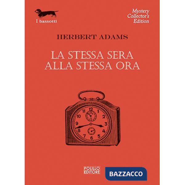 Stessa sera alla stessa ora (La)