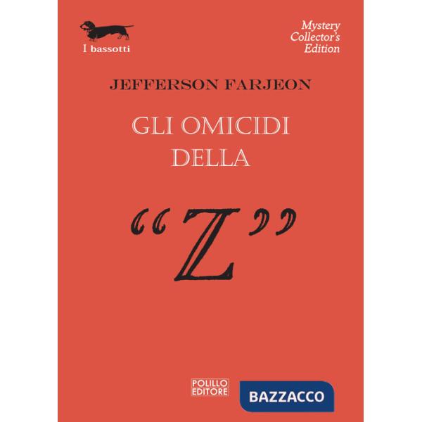 Omicidi della «Z» (Gli)