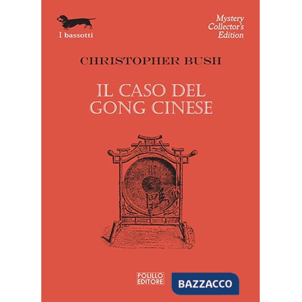 Caso del gong cinese (Il)