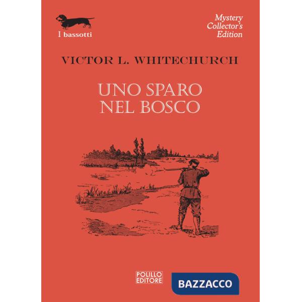 Sparo nel bosco (Uno)