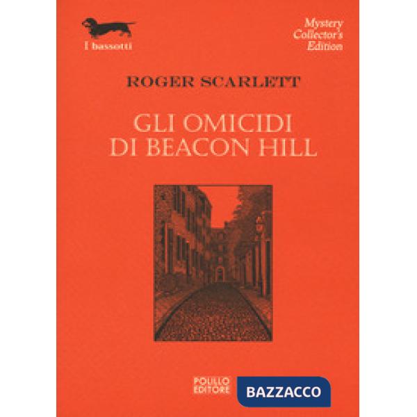 Omicidi di Beacon Hill (Gli)