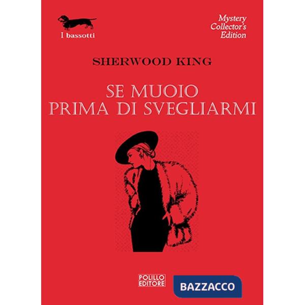 Se muoio prima di svegliarmi