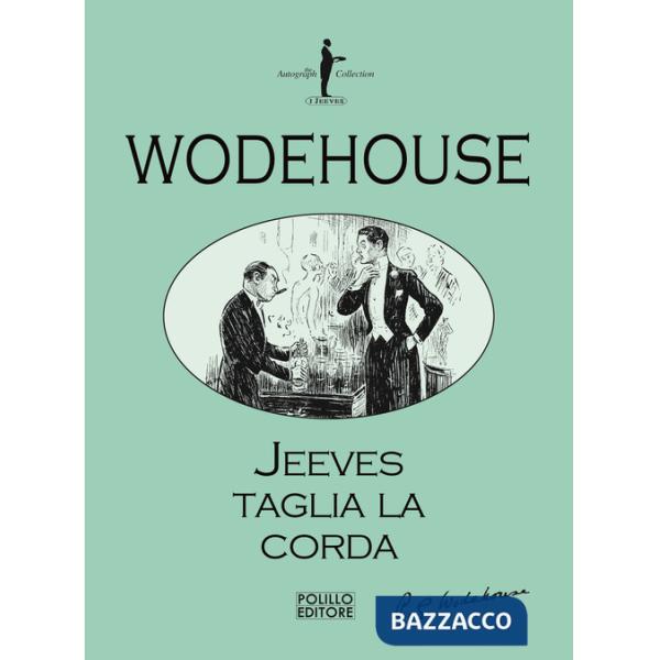 Jeeves taglia la corda