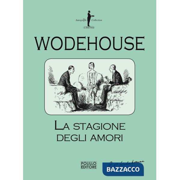 Stagione degli amori (La)