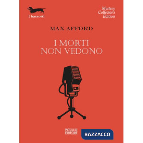 Morti non vedono (I)