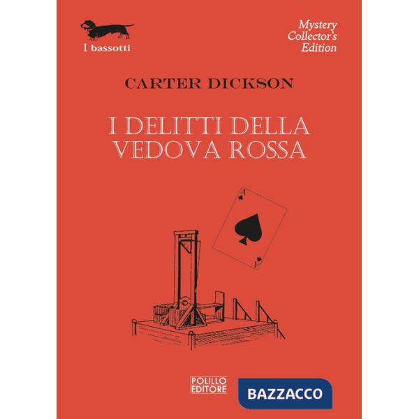 Delitti della vedova rossa (I)