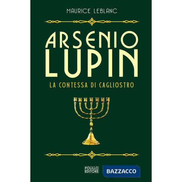 Arsenio Lupin. La contessa di Cagliostro. Vol. 4