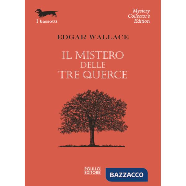 Mistero delle tre querce (Il)