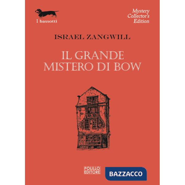 Grande mistero di Bow (Il)