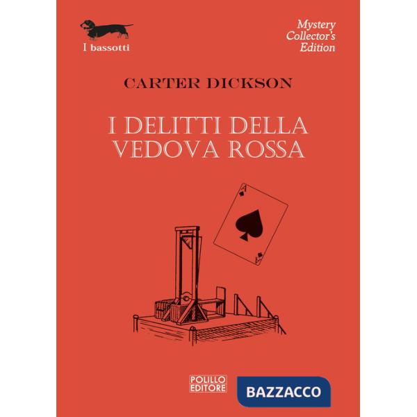 Delitti della vedova rossa (I)