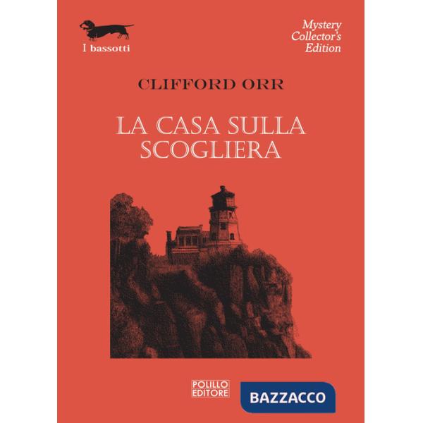 Casa sulla scogliera (La)