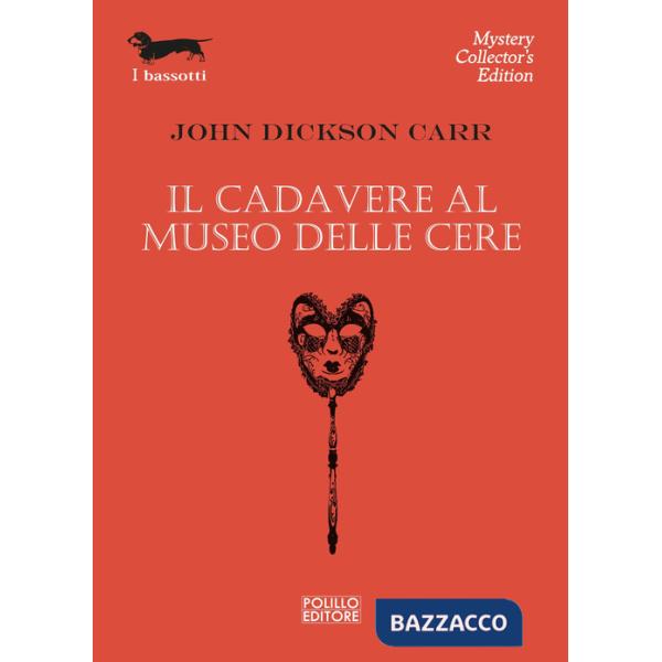 Cadavere al museo delle cere (Il)
