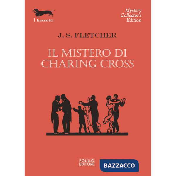 Mistero di Charing Cross (Il)