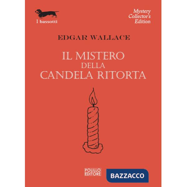 Mistero della candela ritorta (Il)