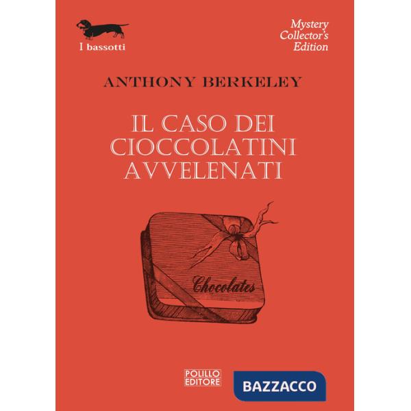 Caso dei cioccolatini avvelenati (Il)