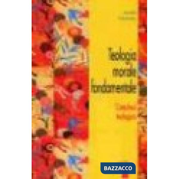 Teologia morale fondamentale