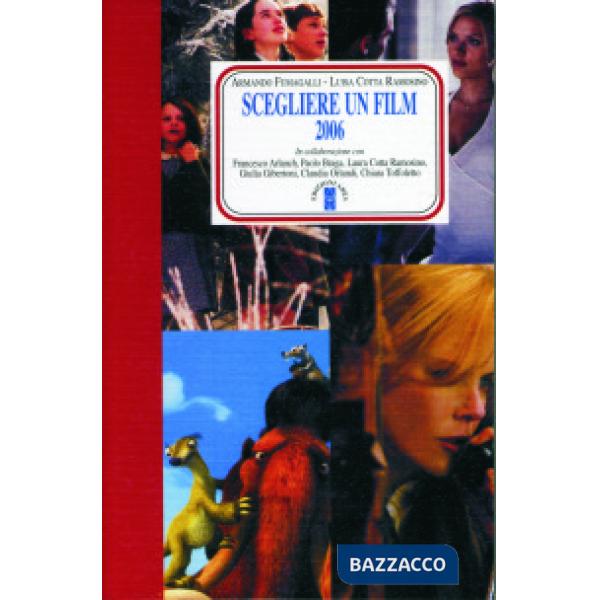 Scegliere un film 2006