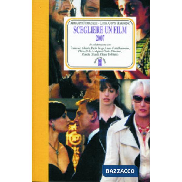 Scegliere un film 2007