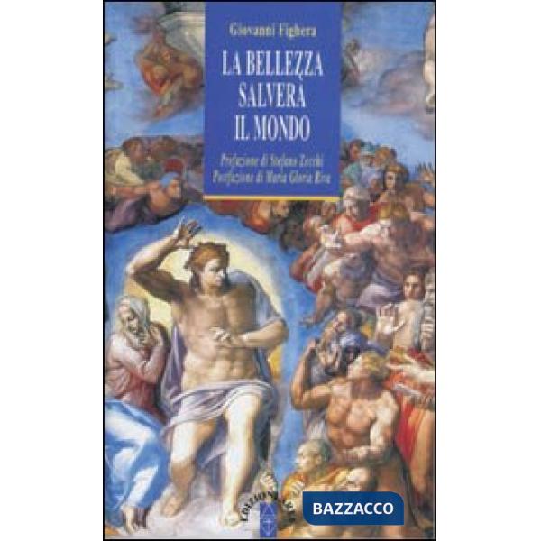 Bellezza salverà il mondo (La)